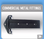 COMMERCIAL METAL FITTINGS